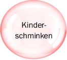 Kinder- schminken